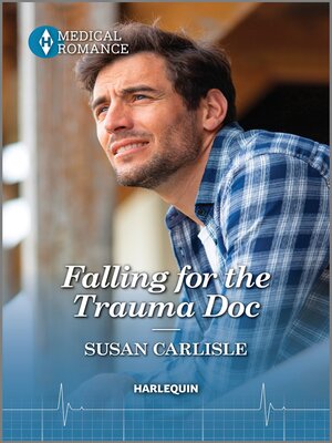 cover image of Falling for the Trauma Doc